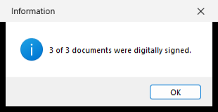 Message: 3 of 3 documents were digitally signed