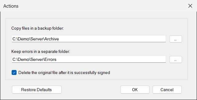 The Actions window: a backup folder, an error folder, and the originals are deleted after the signing.