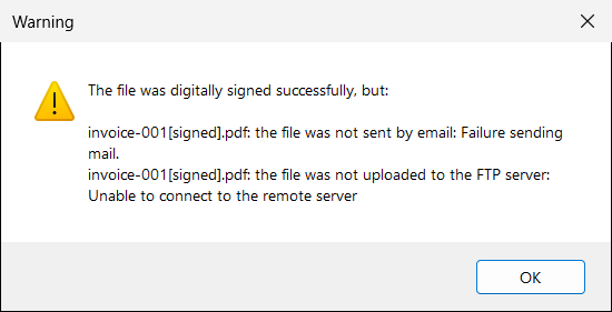 The document was signed, but it could not be sent by e-mail or uploaded: the mail server and the FTP server of the example do not exist.