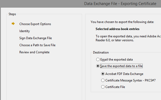 Data Exchange File, Exporting Certificate: Save the exported data to a file, Acrobat FDF Data Exchange.