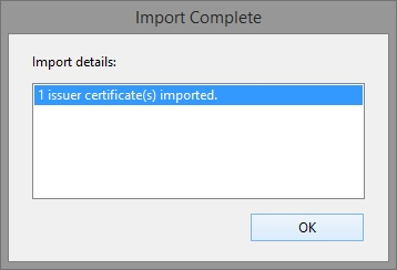 Import Complete: 1 issuer certificate(s) imported.
